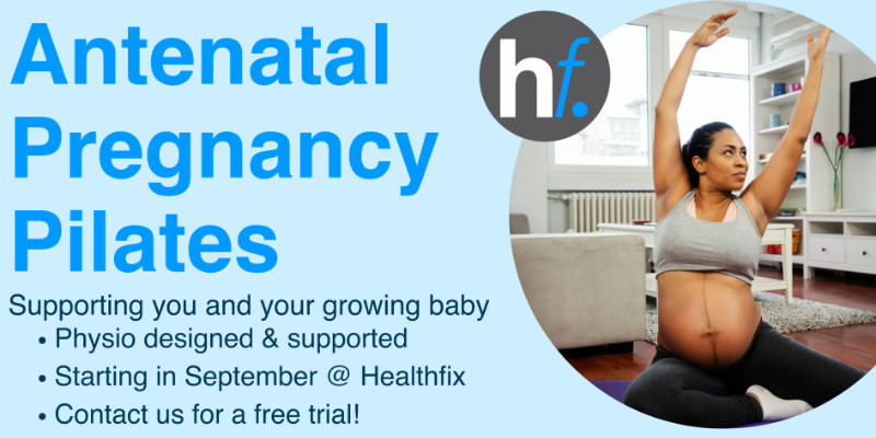 Antenatal Pregnancy Pilates – New Class @ Healthfix!